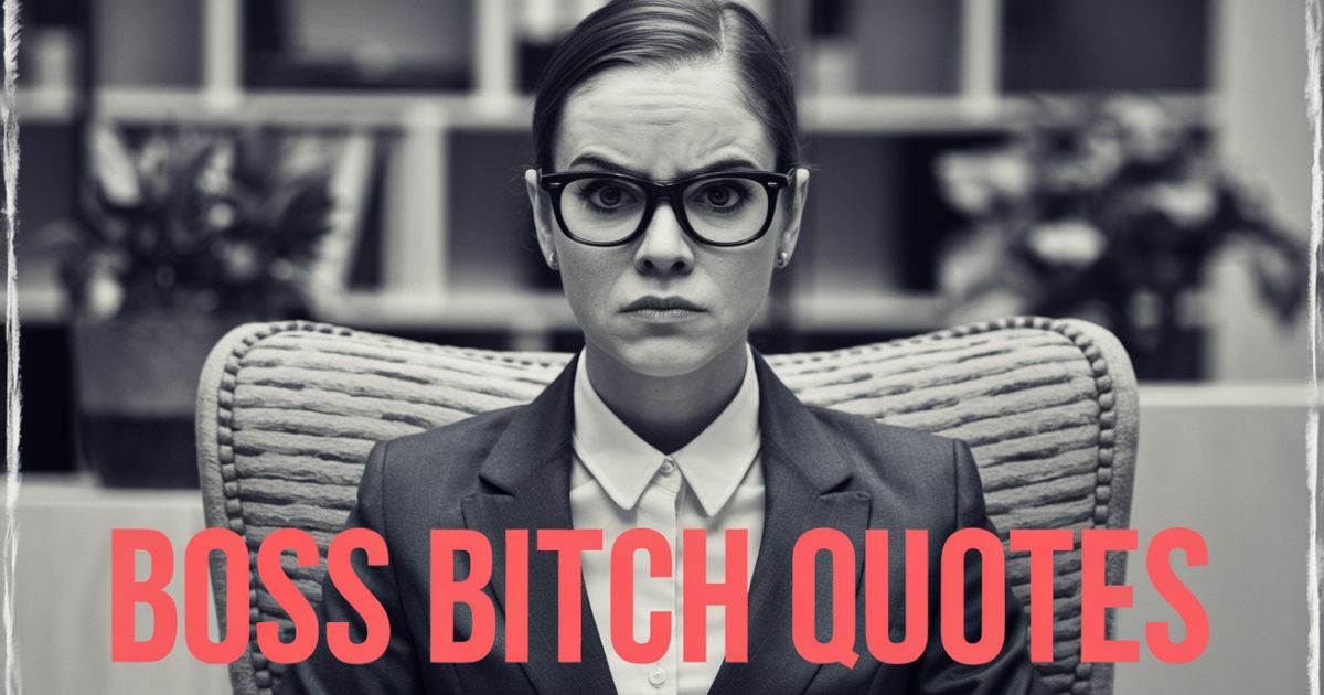 Boss Bitch Quotes